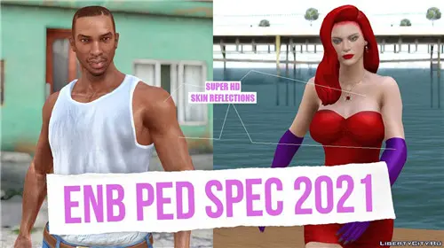 [圣安地列斯]ENB PED SPEC 2021-IGTA奇幻游戏城-GTA5MOD资源网